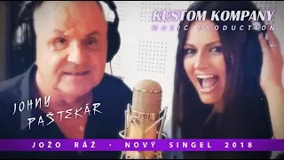 Jožo Ráž - JOHNY PAŠTEKÁR (KUSTOM KOMPANY)