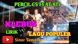 KLEBUS || Percil cs feat Ati