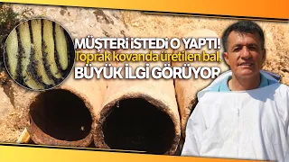 Toprak Kovanda Üretilen Bal, Büyük İlgi Görüyor