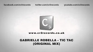 Gabrielle Robella - Tic Tac (Original Mix)