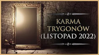 ⚖️ Karma Trygonów - Rozkład Ogólny - Kolektywny (Listopad 2022)