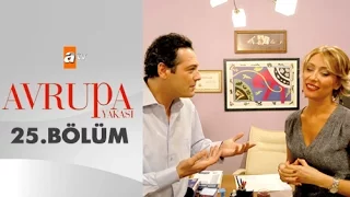 Avrupa Yakası 25. Bölüm  - atv