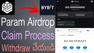 Param Airdrop Claim Process  Withdraw In Bybit App In Telugu