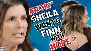 Bold and the Beautiful: Spiteful Sheila Wants Finn with Hope & Steffy Kicked Out #boldandbeautiful