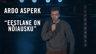 Ardo Asperk - "Eestlane on nõiausku"