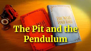 The Pit and the Pendulum by Edgar Allan Poe | full audiobook