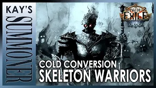 PoE 3.19 - Cold Coversion Skeleton Warriors | Big DPS + freeze/shatter (high budget)