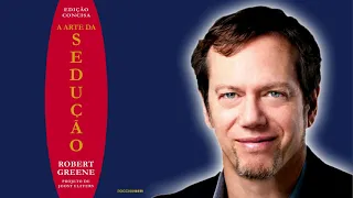 AUDIOLIVRO  A ARTE DA SEDUÇÃO   Robert Greene   Audiobook Completo EM PORTUGUÊS