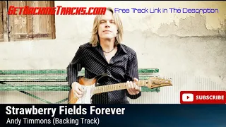 Andy Timmons - Strawberry Fields Forever - BACKING TRACK