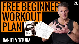 Beginner Weight Training FREE Workout Plan | Daniel Ventura Strength Training