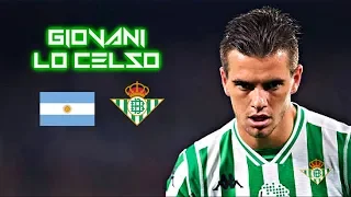 Giovani Lo Celso 2018-2019 - Crazy Skills Show - Real Betis Balompè