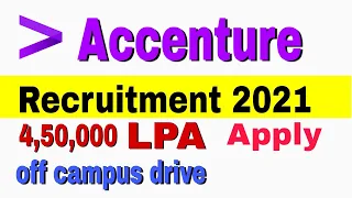 Accenture off campus Recruitment 2021 | Accenture hiring 2020 - 2019 batch