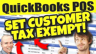 QuickBooks POS Taxes - Set Customer Tax Exemption - Tax Exempt Customer