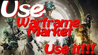 USE WARFRAME.MARKET (and Other useful tools) Warframe.