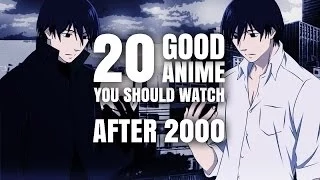 20 Good Anime You Should Watch After 2000