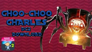 Choo Choo Charles Dc2 Download Link | Very Realistic 🔥| #dc2 download