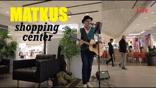 Taiteilijaelämää 166 (Matkus Shopping Center)