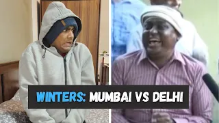 Mumbai Winters Vs Delhi Winters | Manish Kharage #shorts