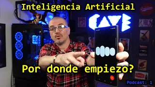 Inteligencia Artificial: Por donde empiezo? Descubre el futuro hoy! #1