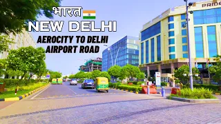 New India - Aerocity to Delhi Airport Road | Stunning World Class Delhi Roads
