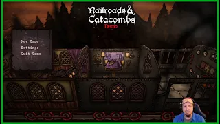 Railroads & Catacombs DEMO