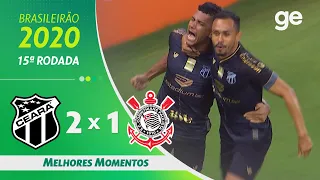 CEARÁ 2 X 1 CORINTHIANS | MELHORES MOMENTOS | 15ª RODADA BRASILEIRÃO 2020 | ge.globo