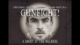 Gunfight! | Western Short Film