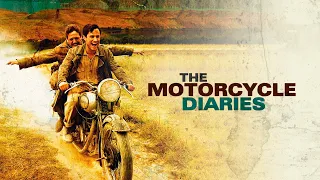 The Motorcycle Diaries - Official Trailer