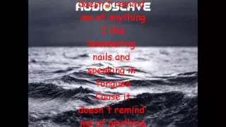 AudioSlave - Doesnt Remind Me Lyrics