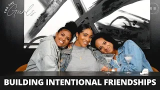 Finding & Building Intentional Friendships - FTG