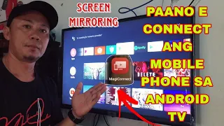 PAANO E CONNECT ANG MOBILE PHONE TO TCL ANDROID TV|SCREEN MIRRORING|MAGICONNECT APPS.