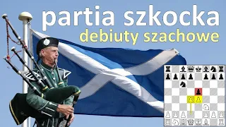 SZACHY 444# Partia szkocka groźny debiut szachowy. Plany gry, pułapki szachowe, pułapki debiutowe