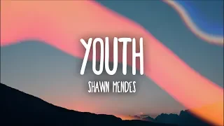 Shawn Mendes - Youth (Lyrics) Ft. Khalid