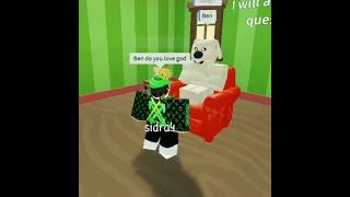 Ben do you love god (roblox)