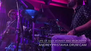 Andrey Pristavka Drum Cam / Life of Soze 22.06.2019