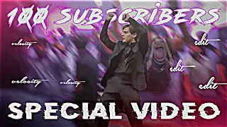 100 subscribers special video editing #100 #subscribe