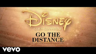 Royal Philharmonic Orchestra - Go The Distance (From "Hercules" / Visualiser)