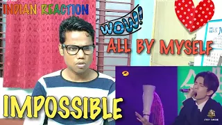 Indian reacting to THE SINGER 2017 Dimash 《All by Myself》Ep.9 Single 20170318