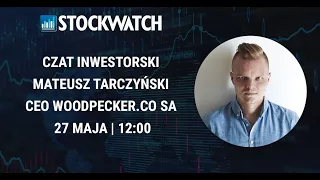 Prezentacja inwestorska Woodpecker.co SA (27 maja godz. 12:00)