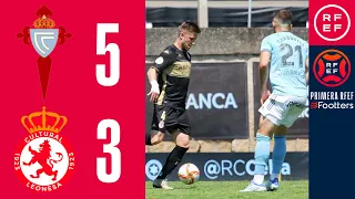 RESUMEN | RC Celta de Vigo 'B' 5-3 CyD Leonesa | PrimeraRFEF | Jornada 35 | Grupo 1