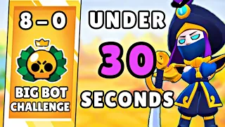 Big Bot Challenge Guide Under 30 Seconds 💯 | Brawl Stars 🔥