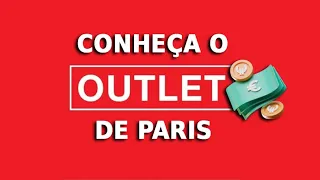 COMO É O OUTLET DE PARIS?! VAMOS CONHECER TUDO! #outlet #outletparis #dicasdeparis