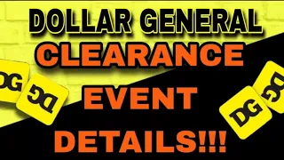 ‼️DOLLAR GENERAL CLEARANCE EVENT INFO‼️