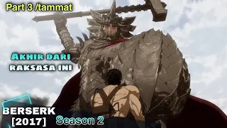 KEBENCIAN YG BESAR SATRIA PEDANG MENDADAK JADI MONSTER/Alur cerita anime Berserk 2017 #alurcerita