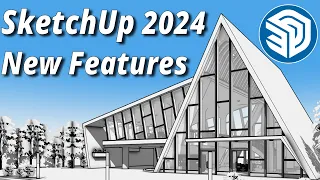 SketchUp 2024 Is Here! What's New Features?