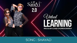 Shayad | best Dance Choreogrphy | Contemporary | Lyrical | Regular Class Choreography | SangVi