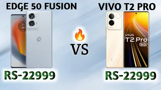 MOTO EDGE 50 FUSION vs VIVO T2 PRO ll 🔥 ll Full Details ll Which One is Best ll @Tech_Rocky_531