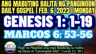 ANG MABUTING BALITA NG PANGINOON | FEB. 6, 2023 | DAILY GOSPEL READING | ANG SALITA NG DIYOS | FSMJ