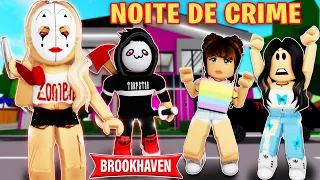 UMA NOITE DE CRIME | Historinha no Brookhaven 🏡RP