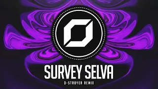 HARD-PSY ◉ Vermont - Survey Selva (D-Stroyer Remix)